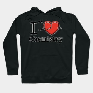 I love Chemistry Hoodie